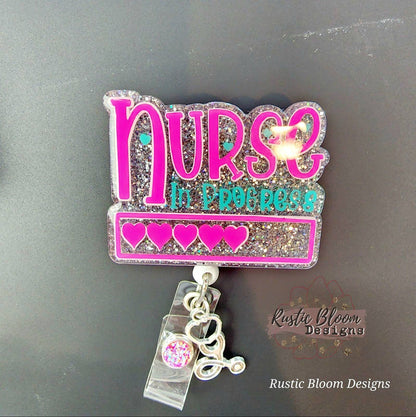 NURSE In Progress Badge Reel Retractable Interchangeable Nursing School Name Holder Custom Gift For Her Student ID Nursing school Name Tag