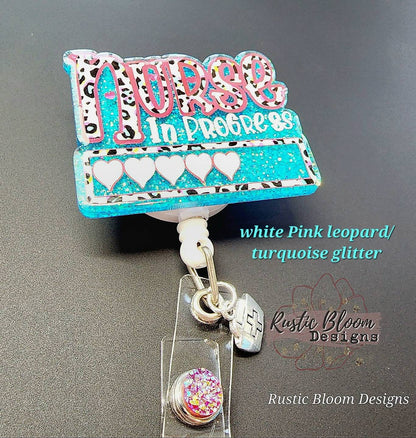 NURSE In Progress Badge Reel Retractable Interchangeable Nursing School Name Holder Custom Gift For Her Student ID Nursing school Name Tag